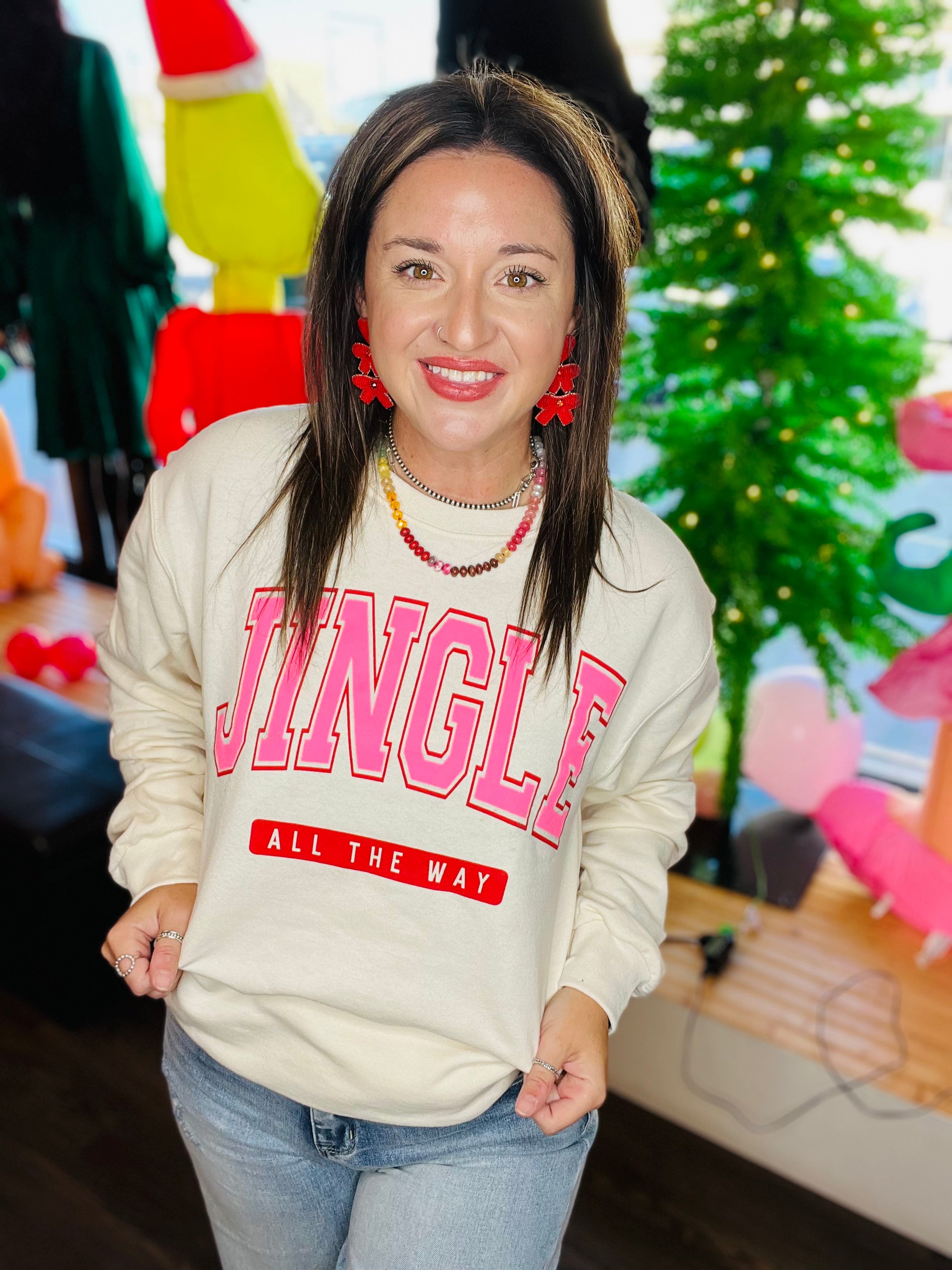 Jingle All The Way Sweatshirt