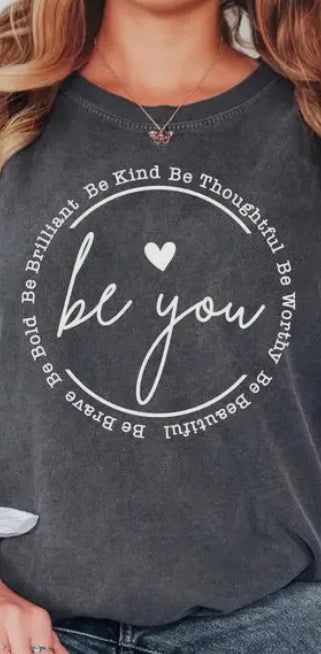 Be You Comfort Color Tee