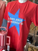 Load image into Gallery viewer, Loves Jesus &amp; America Too Tee
